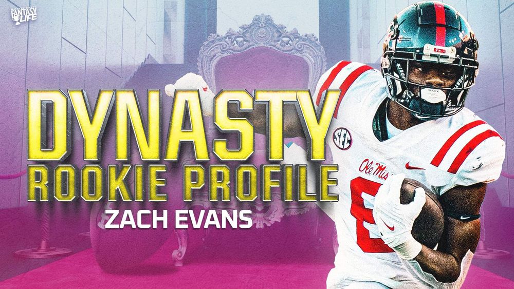 Dynasty Rookie Profile: Zach Evans