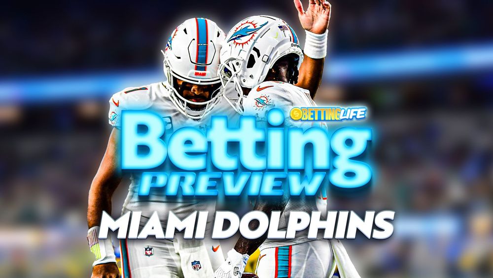 2023 Miami Dolphins Betting Preview