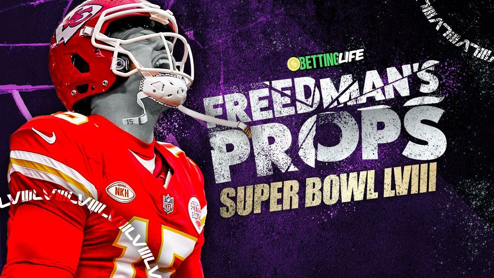 Freedman's Props. Best Player Prop Bets for Super Bowl 58.