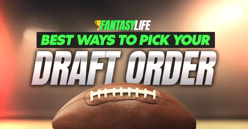 10 Ways To Decide Your Fantasy Football League Draft Order