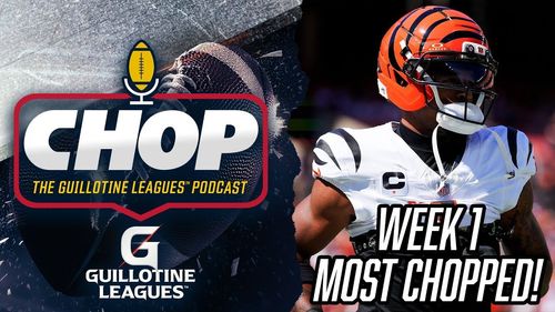 Most Chopped Players in Week 1 Guillotine Leagues™ (and What to Bid on Them!)